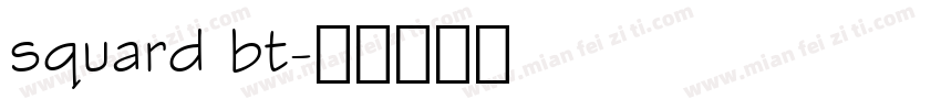 squard bt字体转换